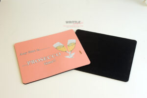‘Any Time Is Prosecco Time’ Mousemat